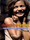 Slumgirl Dreaming